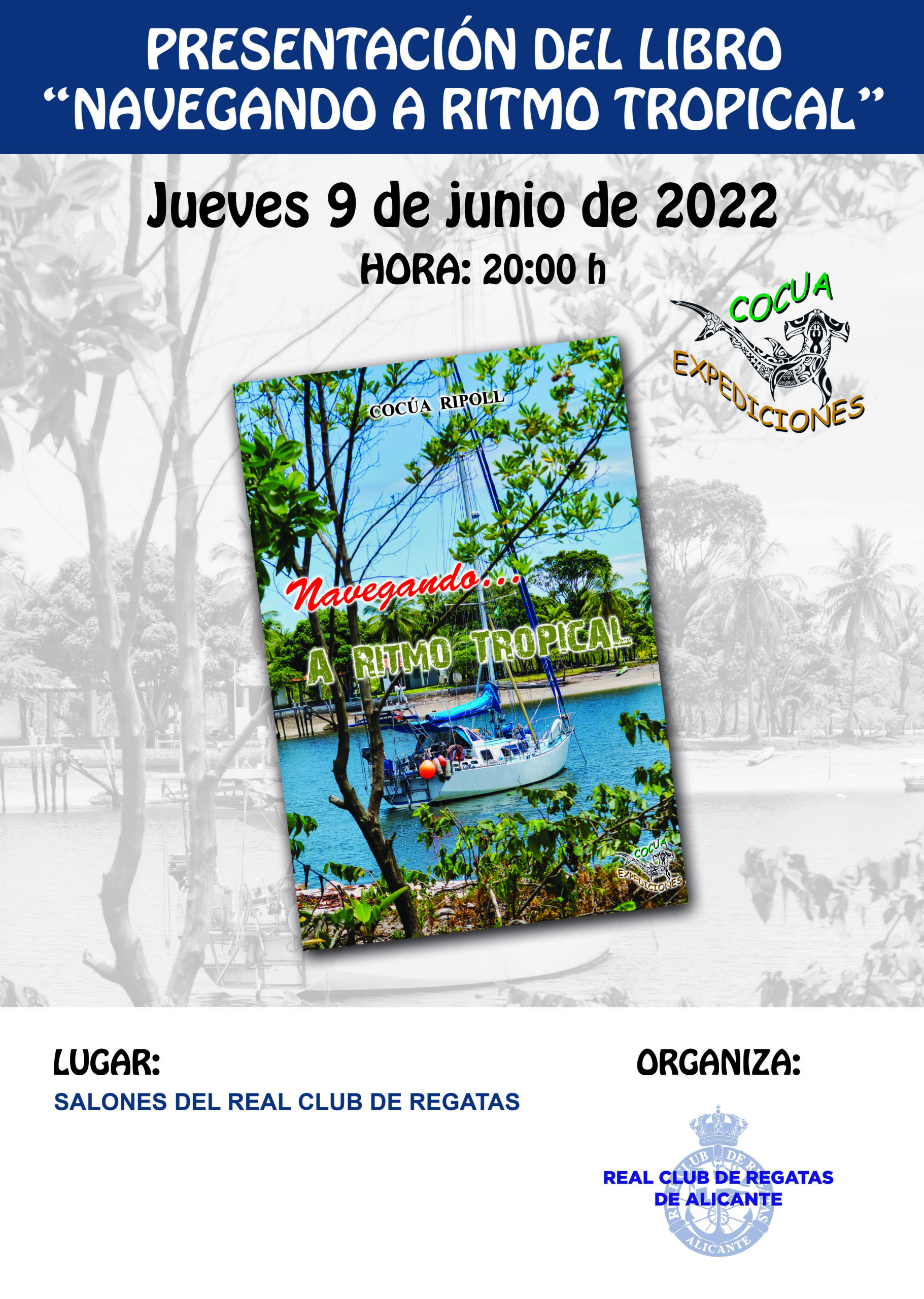 PRESENTACIÓN | «Navegando a ritmo tropical» de Cocúa Ripoll