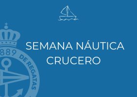 SEMANA NÁUTICA CRUCERO