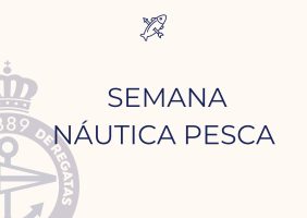 SEMANA NÁUTICA PESCA