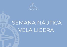 SEMANA NÁUTICA VELA LIGERA